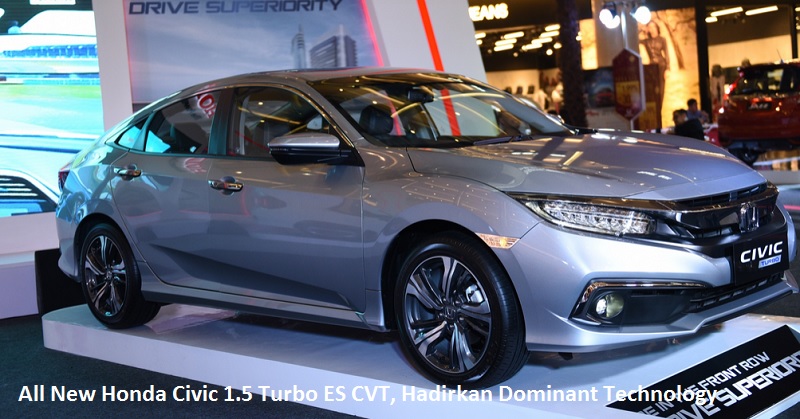 All New Honda Civic 1.5 Turbo ES CVT, Hadirkan Dominant Technology
